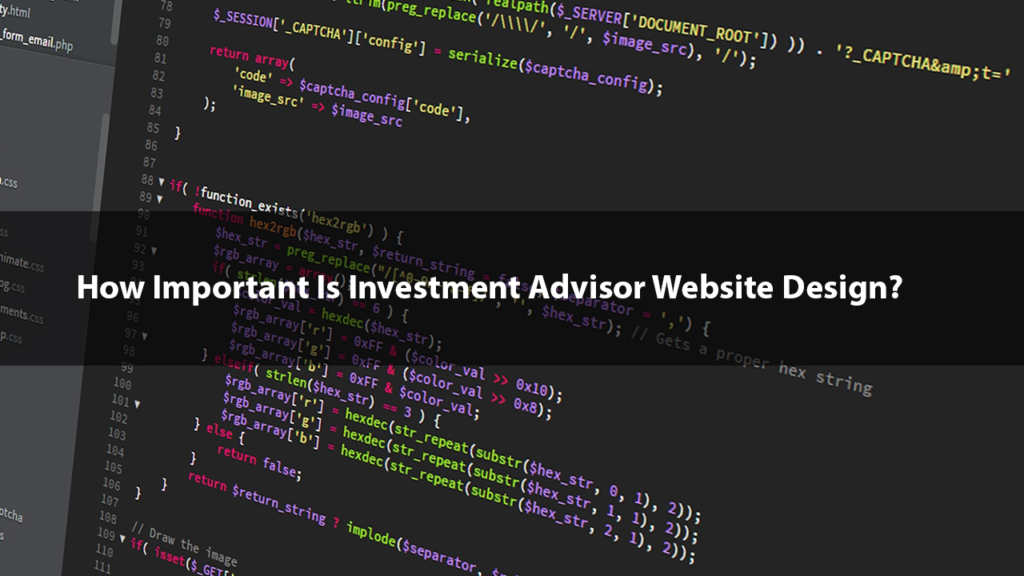 how important is investment advisor website design?